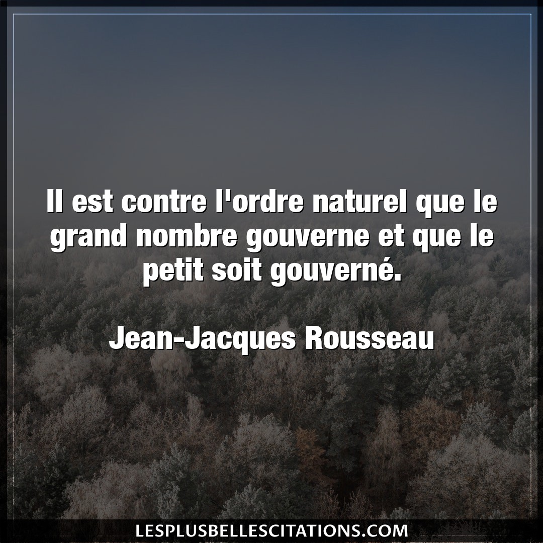 Il est contre l’ordre naturel que le grand no