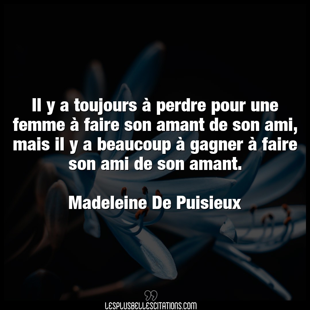 Il y a toujours à perdre pour une femme à f