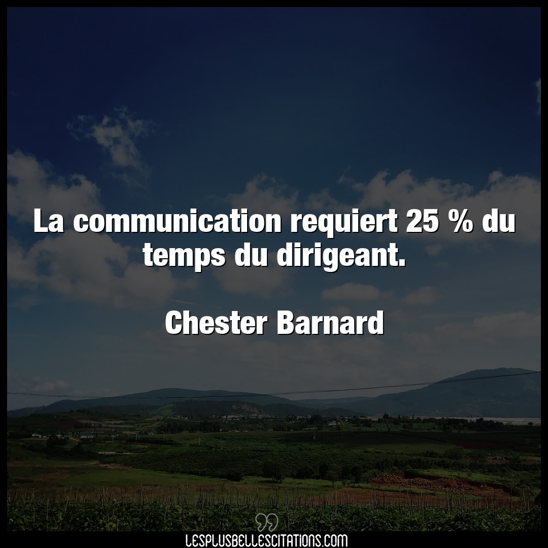 La communication requiert 25 % du temps du di