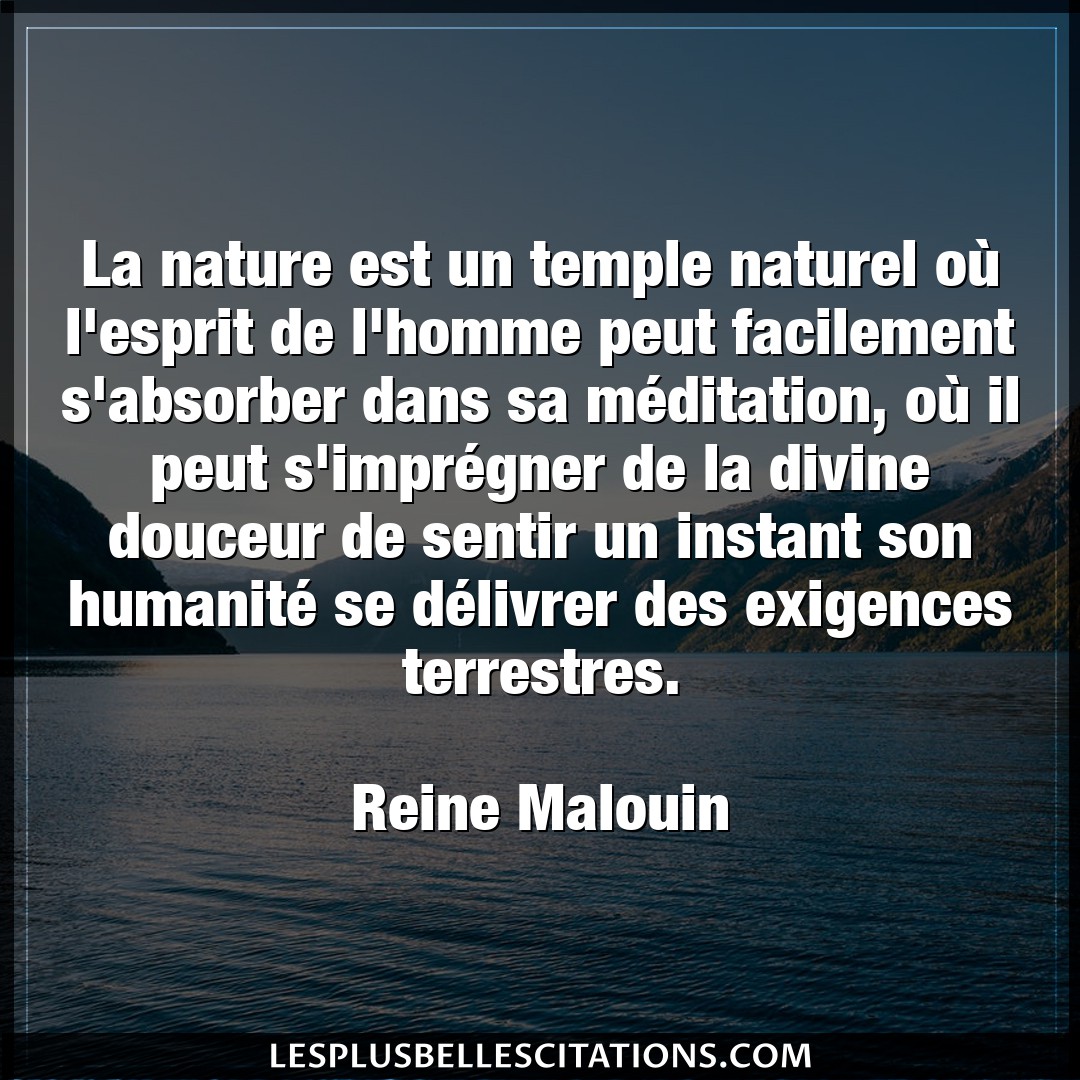 La nature est un temple naturel où l’esprit