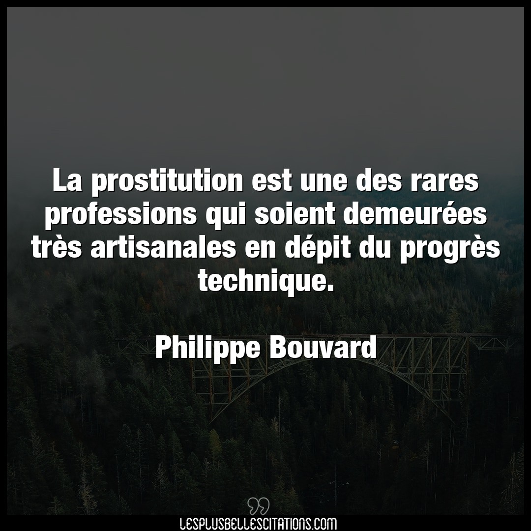 La prostitution est une des rares professions