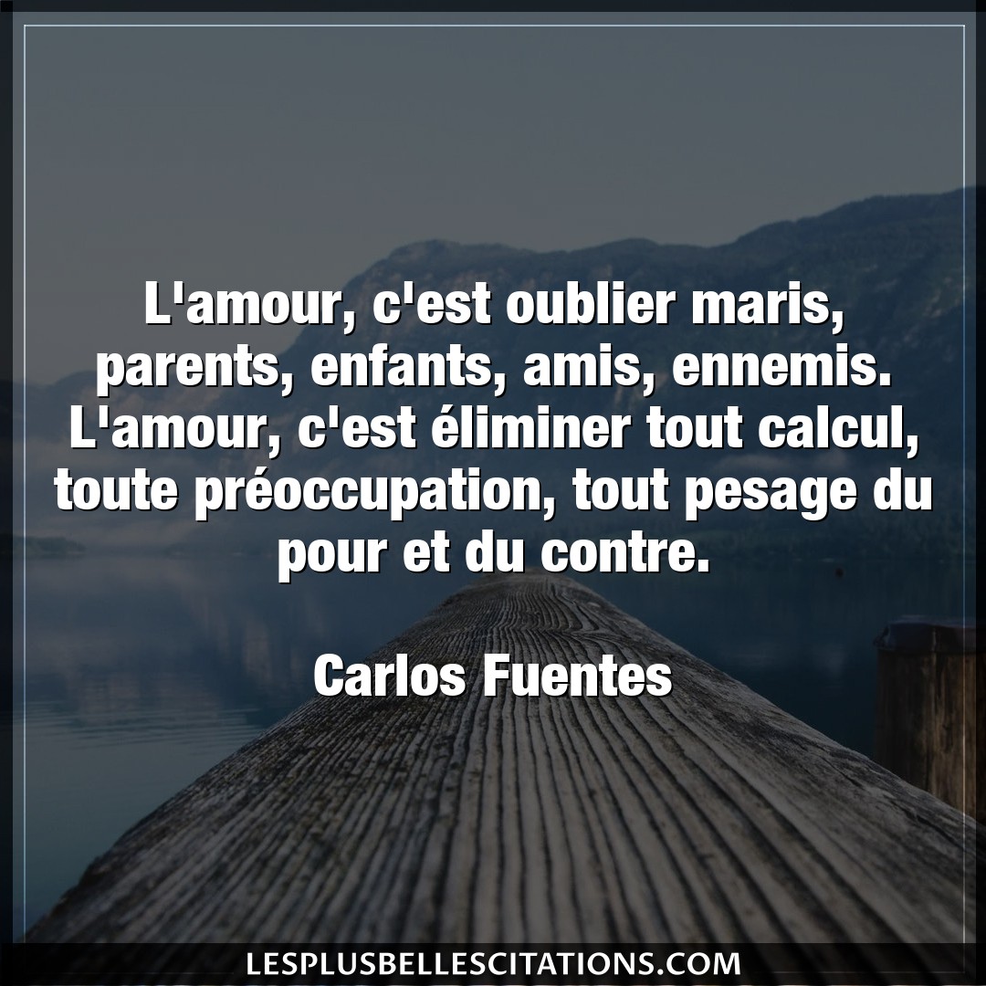 L’amour, c’est oublier maris, parents, enfant