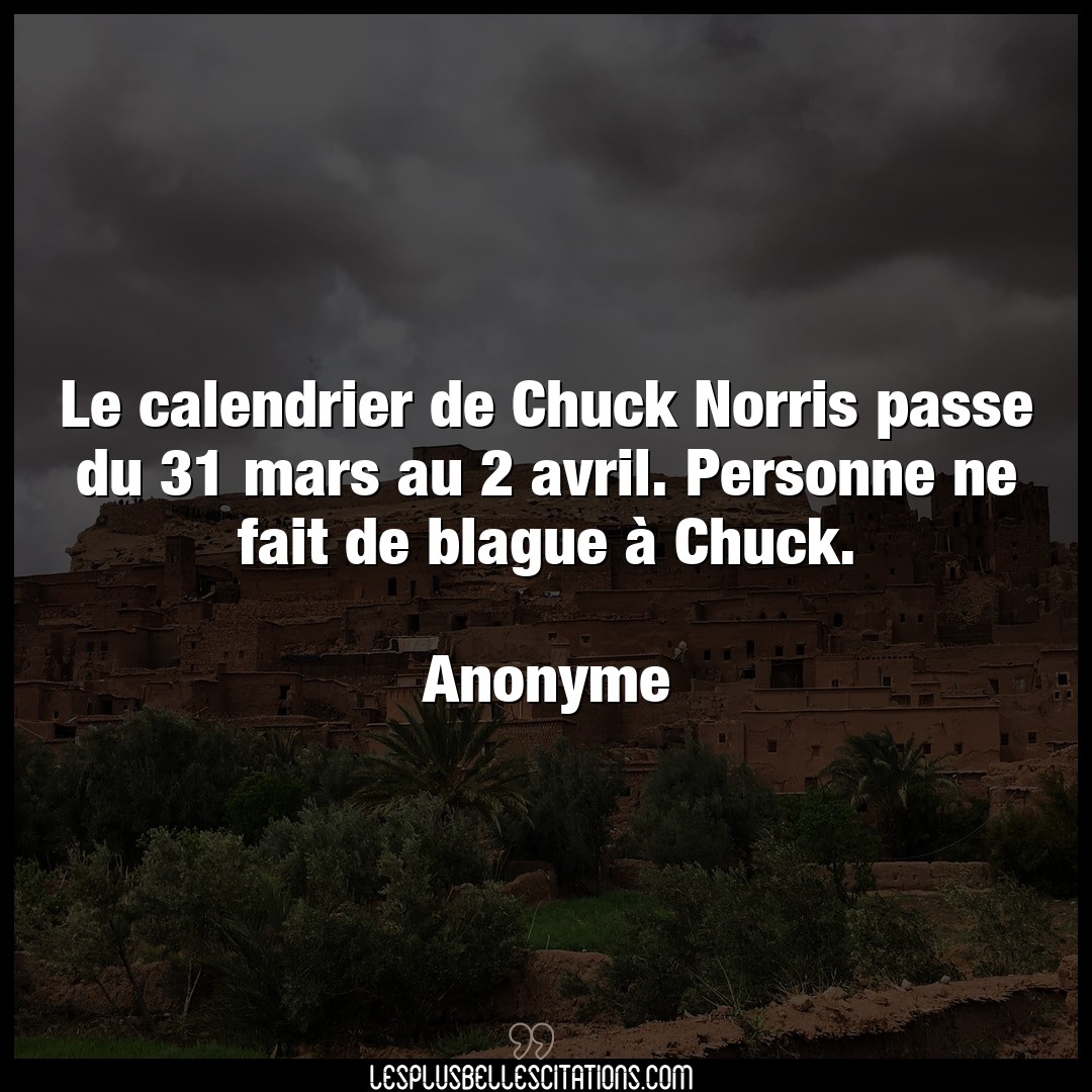 Le calendrier de Chuck Norris passe du 31 mar