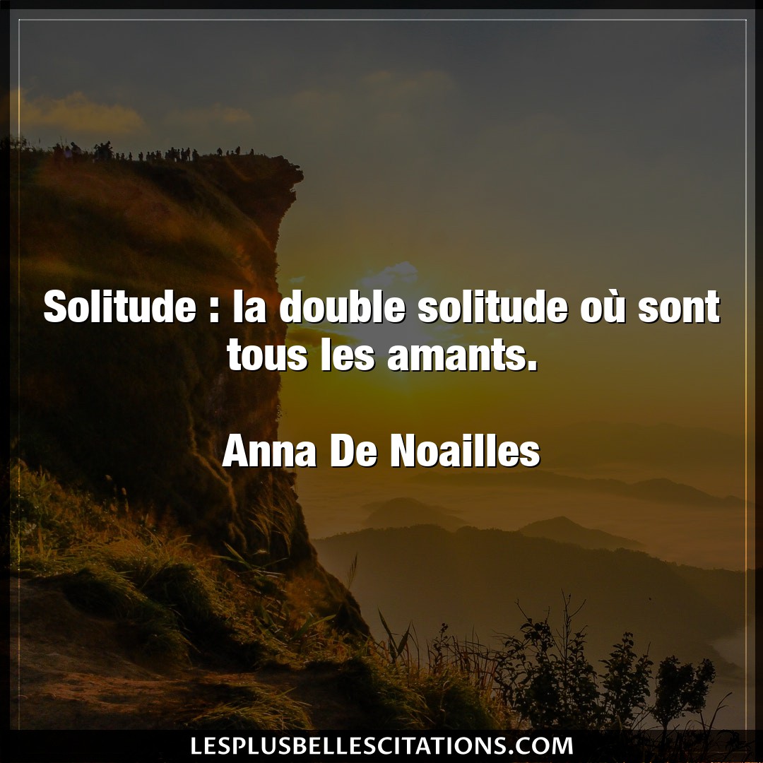 Solitude : la double solitude où sont tous l
